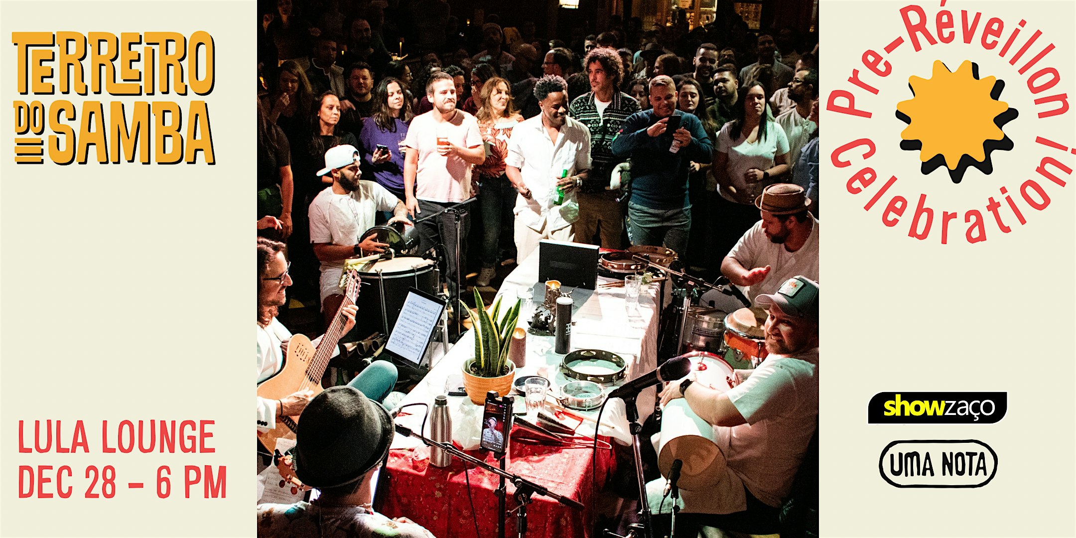 Terreiro do Samba - Pre-Réveillon Edition!