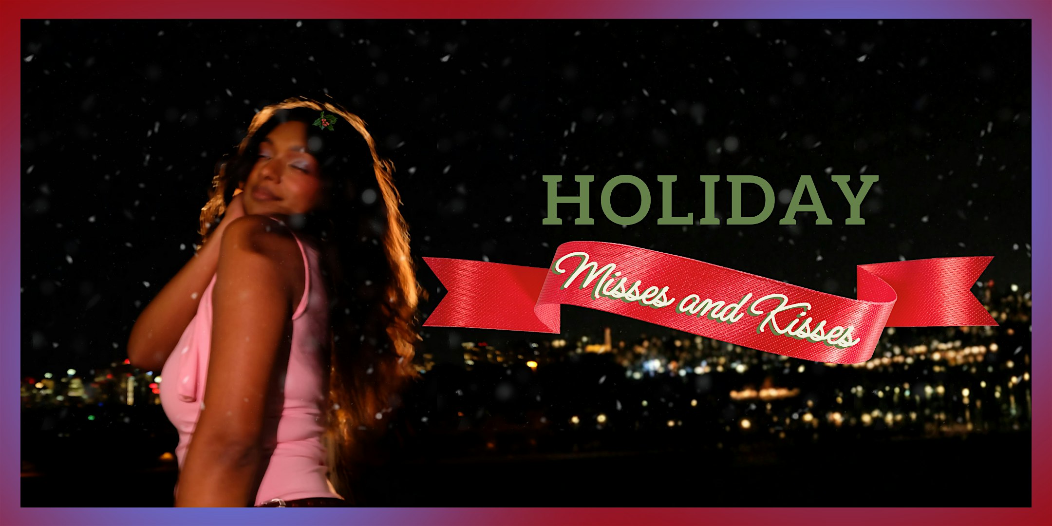 Holiday Misses and Kisses - Live Concert by Yalene