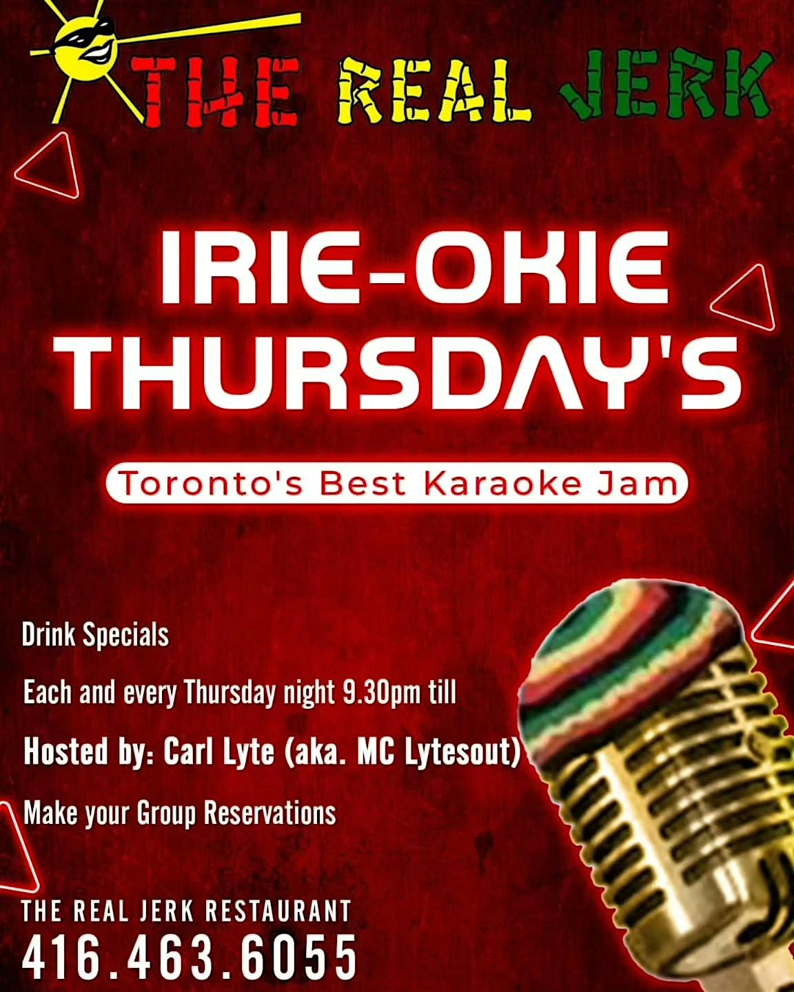 IRIE-OKIE THURSDAYS at THE REAL JERK - Hosted by Mc Lytesout