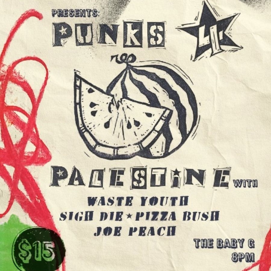 Pizza Bush, Sigh Die, Waste Youth, Joe Peach