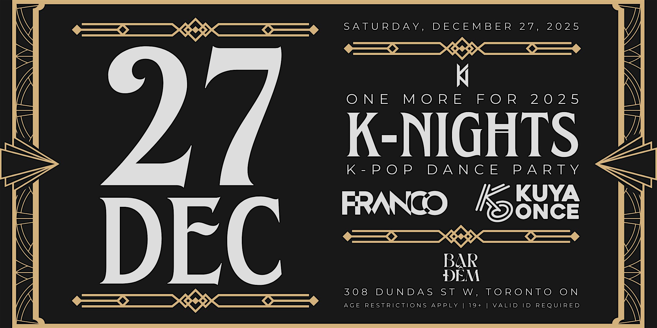 12.27 - ONE MORE K-NIGHTS FOR 2025 - YEAR END K-POP PARTY - FRANCO & KUYA ONCE