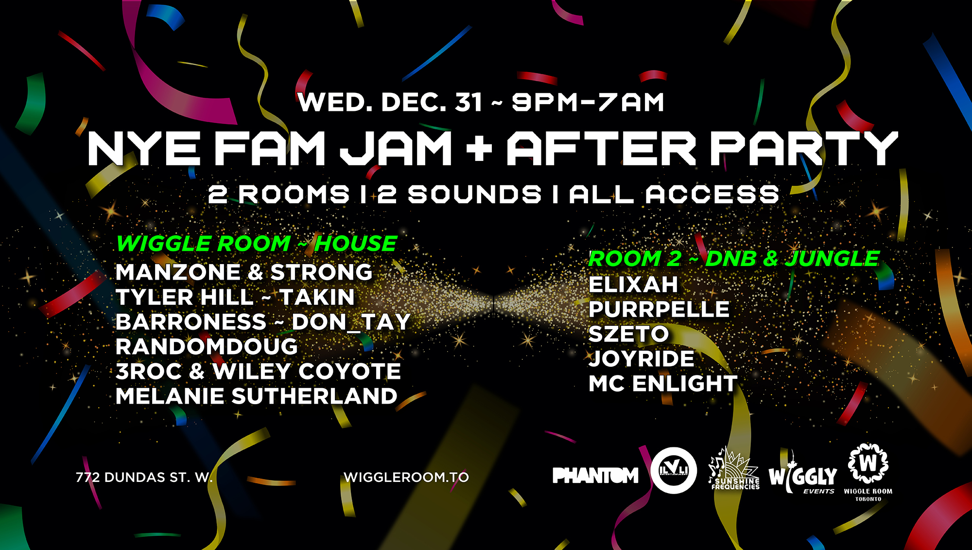 NYE + Afterparty [2 Venues - 2 Sounds - ALL ACCESS - 9pm-7am]